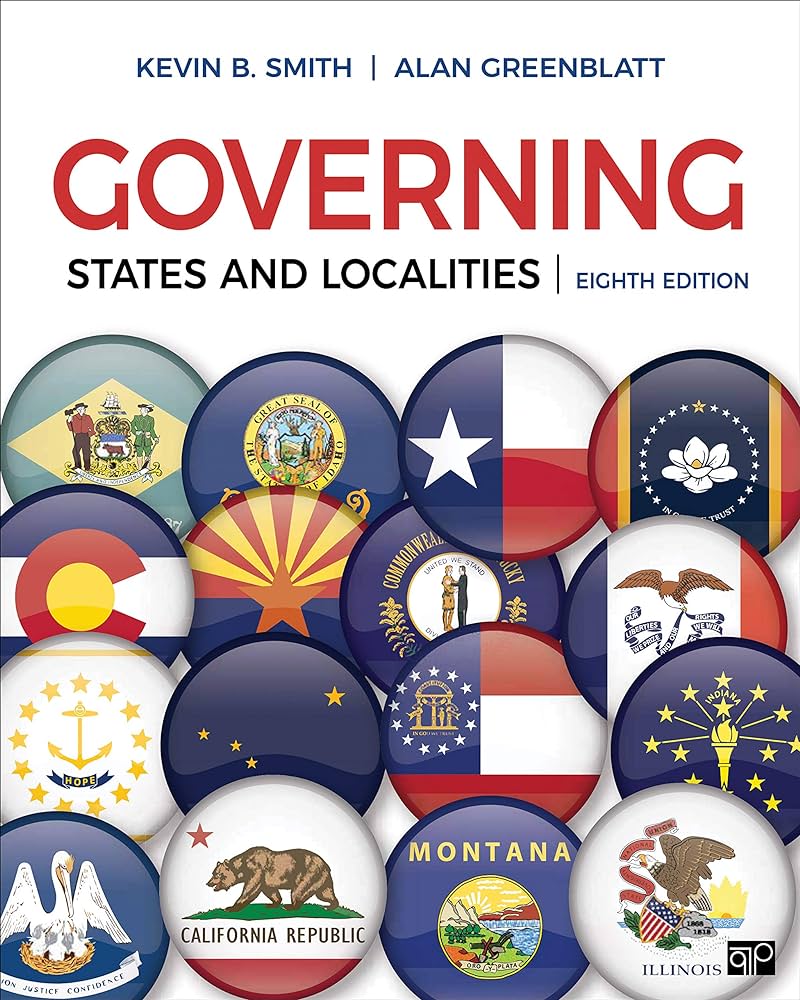 Governing States and Localities 8th Edition